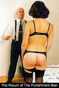 The Punishment Man Spanking Video Featuring Sam Johnson. Rachel Lloyd and Master Kain as the Punishment Man